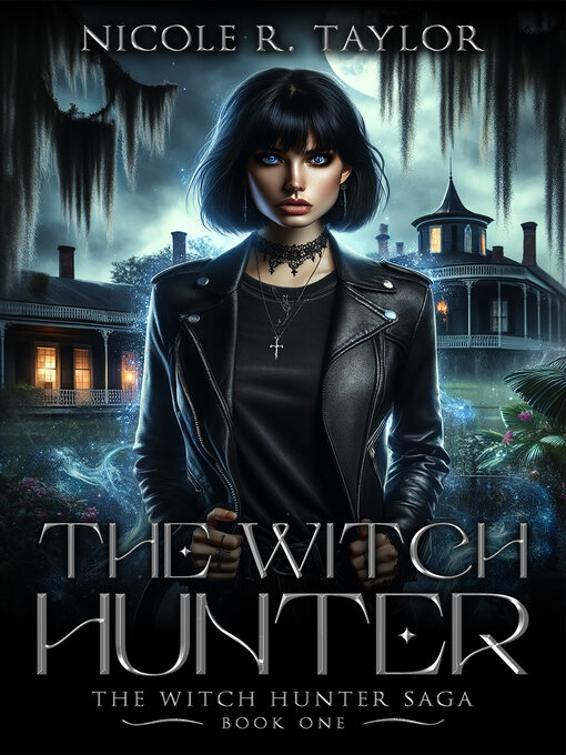 Title details for The Witch Hunter by Nicole R. Taylor - Available